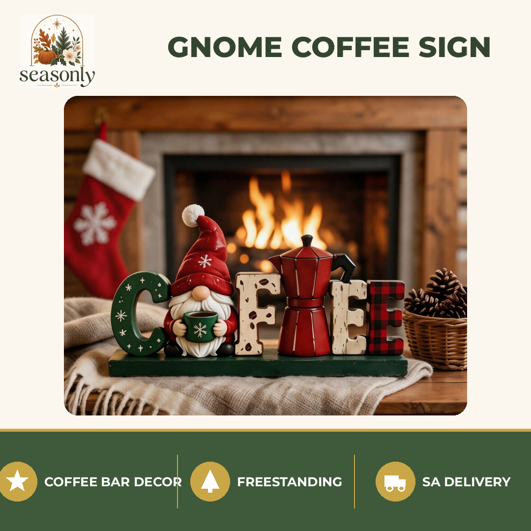 Seasonly Christmas Gnome COFFEE Sign